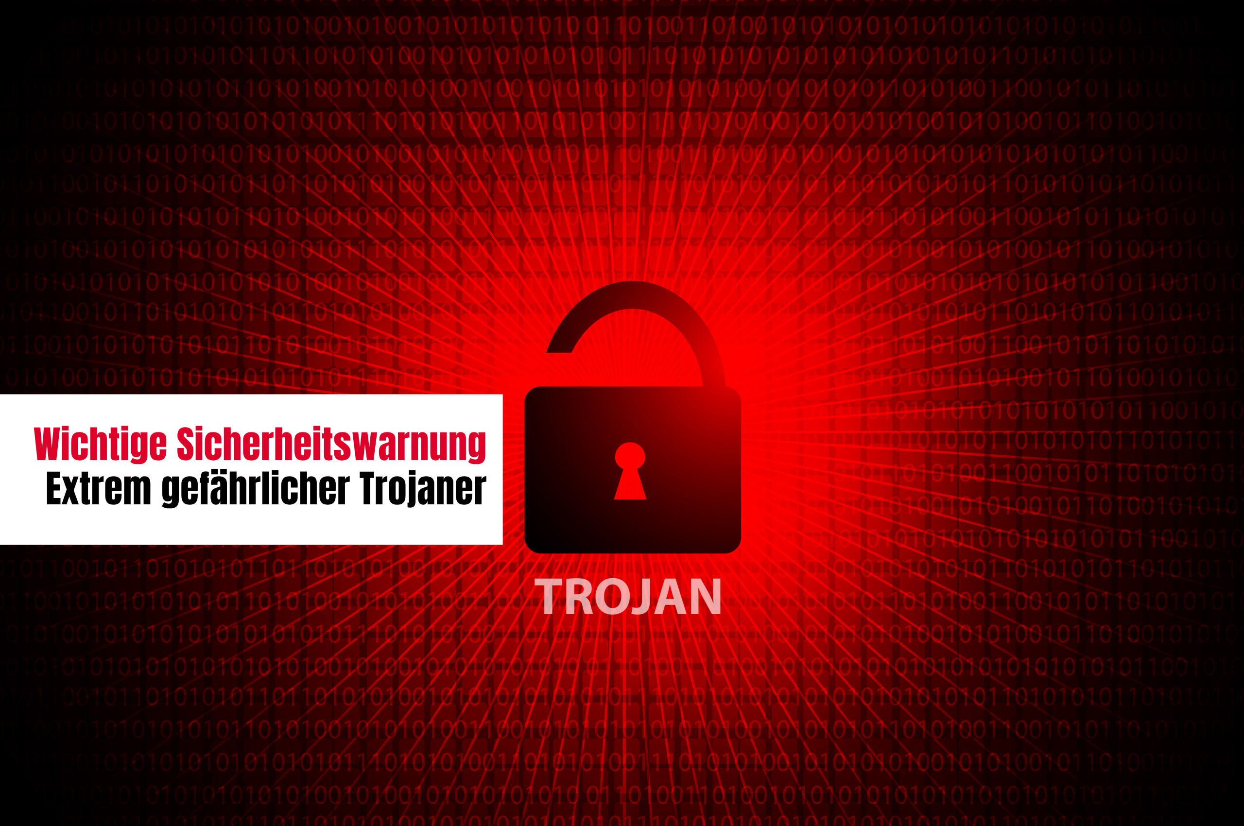 Du betrachtest gerade Wichtige Sicherheitswarnung – Trojaner